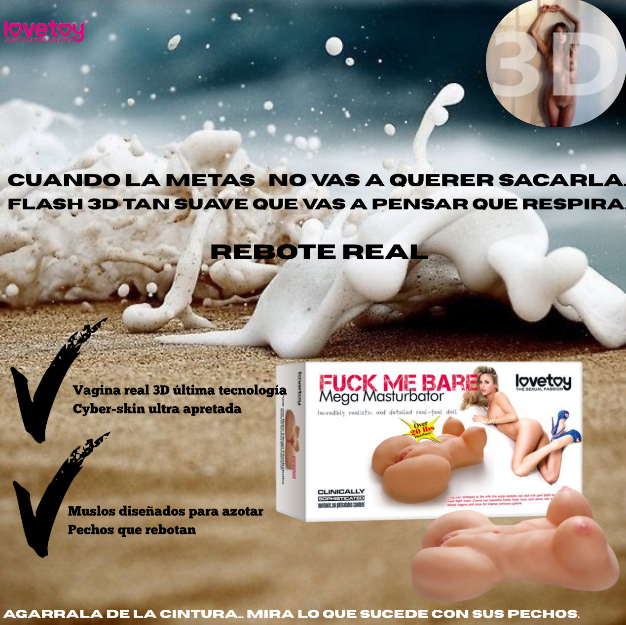 Fuck Me Bare™ – El torso real que te deja sin aire. Piel suave, pechos firmes y una vagina 3D que se cierra como la de una mujer excitada.